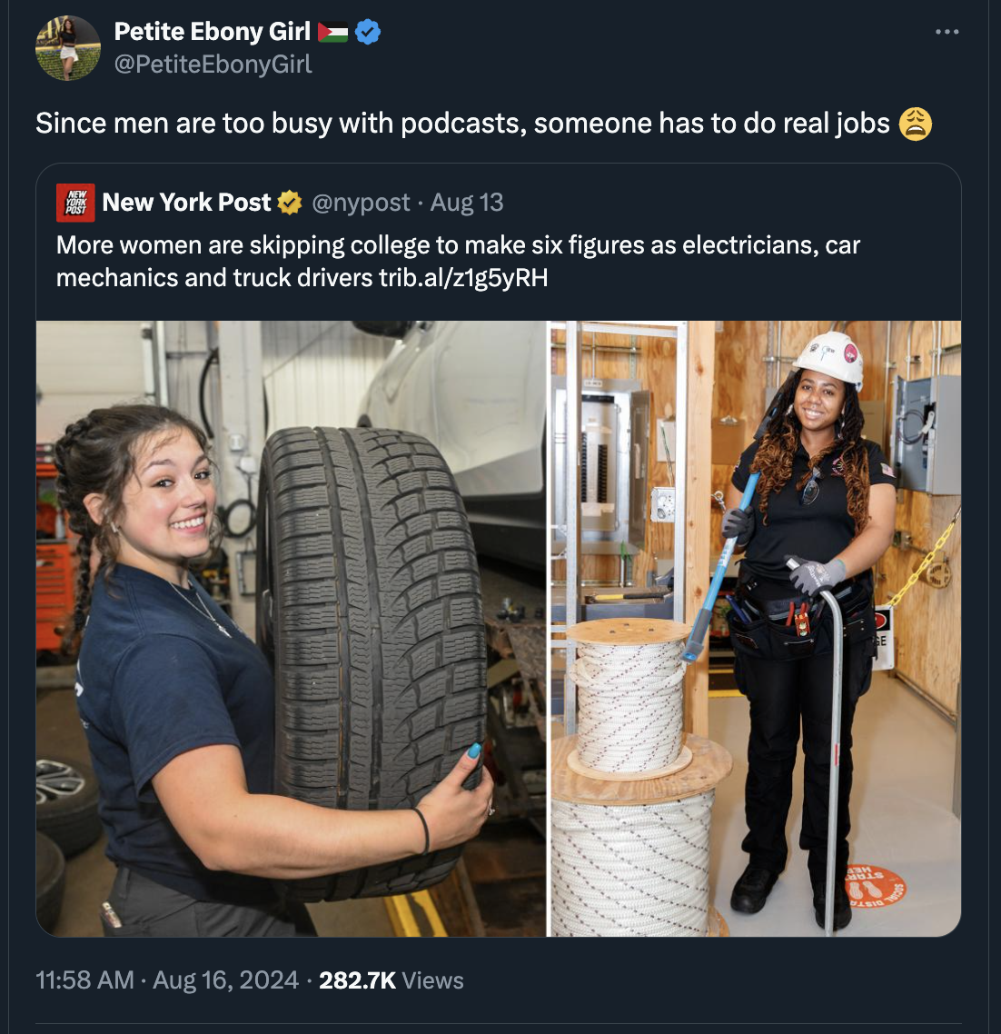 screenshot - Petite Ebony Girl Since men are too busy with podcasts, someone has to do real jobs New York Post Aug 13 More women are skipping college to make six figures as electricians, car mechanics and truck drivers trib.alz1g5yRH Views